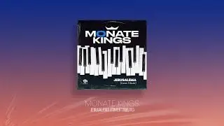 Monate Kings - Jerusalema (Amapiano Tribute Cover)