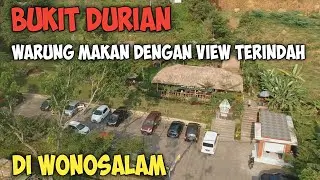 Riview Warung Bukit Durian Wonosalam Tempat Makan Dengan Pemandangan Bagus