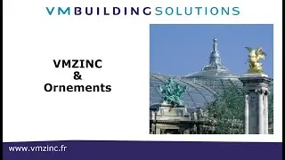 VMZINC et les Ornements