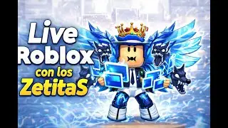 Jugando Roblox con los ZetitaS