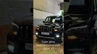 Super gloss treatment on scorpio classic s11#9988229191 #explorepage