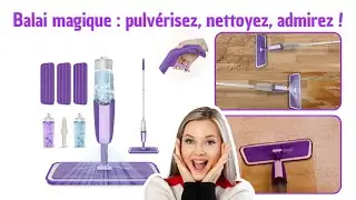 Balai Serpillère Vaporisateur MEXERRIS 🧼 | Nettoyage Rapide, Sans Seau, Sans Effort !