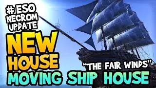 The Fair Winds - Moving Ship House - ESO Necrom