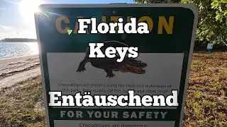 Florida's Süden - Die Keys, eine einzige Enttäuschung