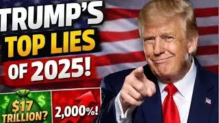 Trump&rsquo;s Top Lies of 2025: Same Stories, Bigger Numbers