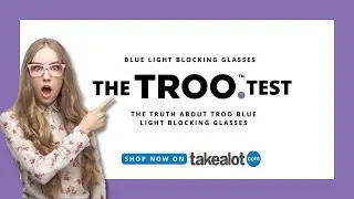 TROO BLUE LIGHT BLOCKING GLASSES & TEST KIT