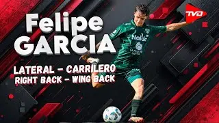 Felipe Garcia | Lateral - Carrilero Derecho // Right Back - Wing Back • 2025