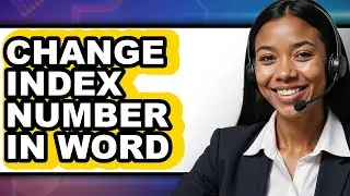 How to Change Index Number in Word (updated)