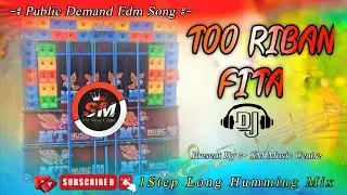 To Riban Fita || SM Music Centre || 1Step Long Humming Mix || New Viral Song #djsong #djremix 