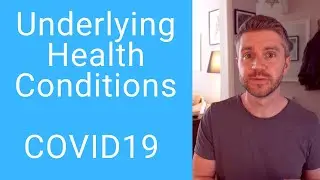 What are the underlying Health Conditions? Information from NHS UK