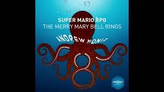 Super Mario RPG - The Merry Mary Bell Rings (Jazz/Rock Cover)