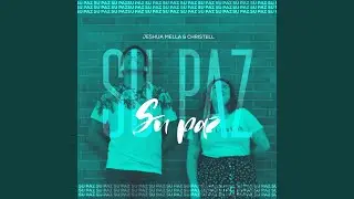 Su Paz (feat. Christell)