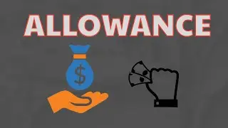 Что означает ALLOWANCE || Значения и определения с примерами на АНГЛИЙСКОМ языке.
