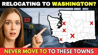 Top 10 Towns in Washington You Should Never Move To | The Worst Places to Live in Washington Right