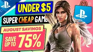 15 GREAT PSN Game Deals UNDER $5! PSN August Savings Sale - SUPER CHEAP PlayStation Games