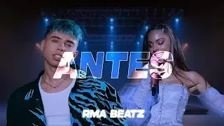 Luck Ra, TINI - ANTES (Prod. RMA BEATZ)