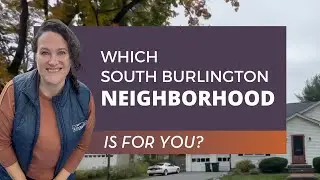 Neighborhoods in South Burlington, Vermont