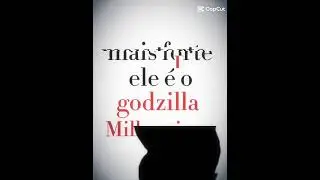 ele &eacute; godzilla Millenium edit #whos is  this person
