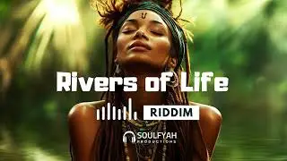 RIVERS OF LIFE RIDDIM - [FREE] Roots Reggae Chill Type Beat | Reggae Riddim Instrumental 2025