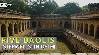 Baoli in Delhi | Step-well Delhi