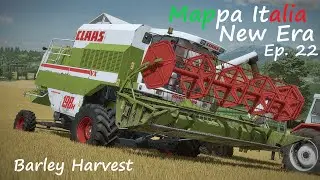 FS 22 Realistic Gameplay / Mappa Italia /New Era / EP 22 / Barley Harvest / Claas Dominator 198h