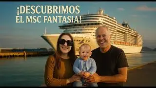 🌎 ¡Descubrimos el MSC Fantasia! Así será nuestro viaje por Brasil y Uruguay 2025