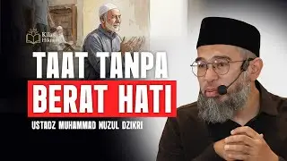 Ciri Iman Sejati: Lapang Dada Menerima Hukum Allah - Ustadz Muhammad Nuzul Dzikri
