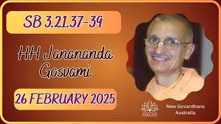 Wed 26 Feb 2025 - SB 3.21.37-39 by HH Janananda Gosvami