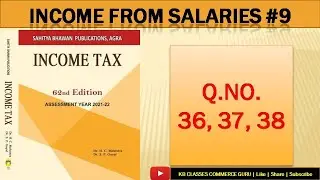 Q.NO. 36, 37, 38 | Income from salaries | INCOME TAX | PRACTICAL QUESTIONS