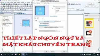 Hướng dẫn đặt mật khẩu chuyển trang và thiết lập đa ngôn ngữ trong HMI Weintek || Tự Động Hoá