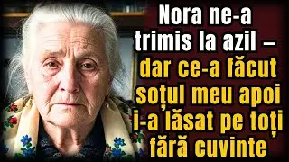 Nora ne-a trimis la azil — dar ce-a făcut soțul meu apoi i-a lăsat pe toți fără cuvinte