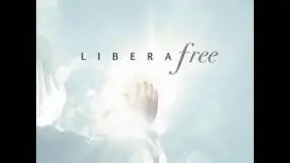LIBERA - I am the Day