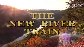 The New River Train
