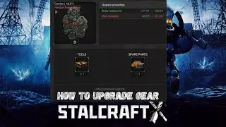 Руководство для начинающих по Stalcraft: как улучшить снаряжение и оружие