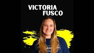 Embracing Leadership That Connects and Cultivates Team Success with Victoria Fusco