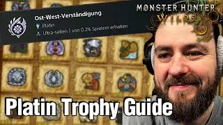 Platin Trophy Guide &ndash; Tipps f&uuml;r die h&auml;rtesten Herausforderungen | Monster Hunter: Wilds
