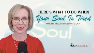 Soul Wellness for Women in Ministry: How to Heal Emotional Exhaustion