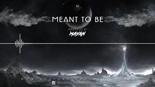 MEANT TO BE / Ard Adz x Mostack Type Beat [prod. by Mayan]