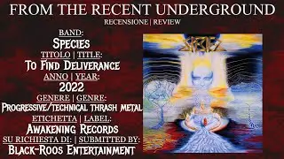 [REVIEW] Species - To Find Deliverance (2022) - progressive/technical thrash metal - Poland