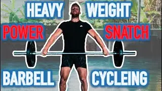 HOW TO BARBELL CYCLE HEAVY POWER SNATCHES - EVERYTHING YOU NEED TO KNOW