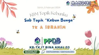 Sub Topik Kebun Bunga part 3