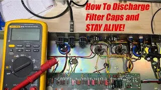 Discharging Filter Caps in a Guitar Amp