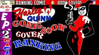 Step Right Up, Puddin’… For Harley’s Deadly Cute Cover Ranking!
