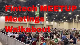 Exploring Fintech Meetup Meetings Bonanza Vegas 2024 Conference Whispers Walkabout