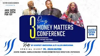 MONEY MATTERS CONFERENCE DAY 1 | PR . ERON MUTEBI