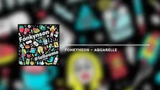 Fonkynson - Aquarelle