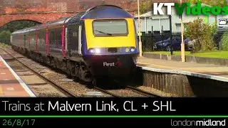 Trains at Malvern Link, CL + SHL - 26/8/17