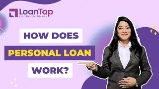 Personal Loans  - Quick and Easy Explanation
