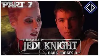 CyberDan Plays Jedi Knight: Dark Forces II (Part 7)
