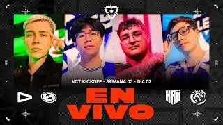 EG vs LOUD / LEV vs KR&Uuml; &mdash; VCT Americas Kickoff &mdash; Semana 3 D&iacute;a 2